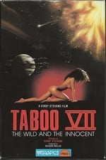 Taboo VII: The Wild and the Innocent