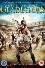 Rise of the Gladiators