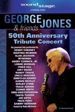 George Jones &amp; Friends 50th Anniversary Tribute Concert
