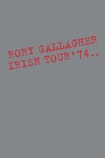 Rory Gallagher - Irish Tour ’74