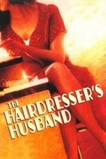 The Hairdresser&#39;s Husband
