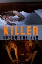 Killer Under The Bed