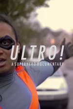 Ultro! A Superhero Documentary