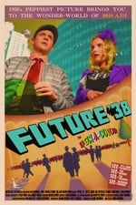 Future &#39;38