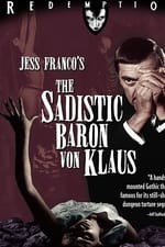 The Sadistic Baron Von Klaus