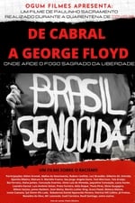 De Cabral a George Floyd: Onde Arde o Fogo Sagrado da Liberdade