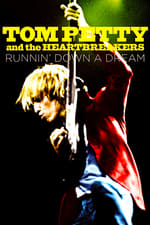 Tom Petty and the Heartbreakers - Runnin&#39; Down a Dream