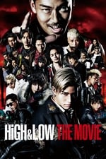 HiGH&amp;LOW The Movie