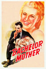 Bachelor Mother