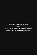 Best Sellers: Peter Sellers and Dr. Strangelove
