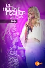 Die Helene Fischer Show 2014
