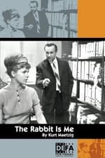 The Rabbit Is Me