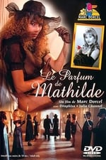 The Scent of Mathilde