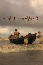 The Salt in Our Waters