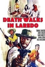 Death Walks in Laredo