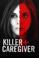 Killer Caregiver