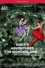 Alice&#39;s Adventures in Wonderland (Royal Opera House)