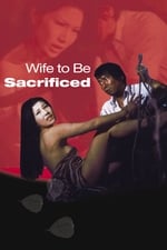 Wife to Be Sacrificed
