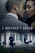 A Brother&#39;s Honor