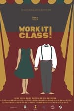 Work it Class!