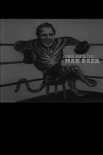 Tender Hearted Tiger: Max Baer