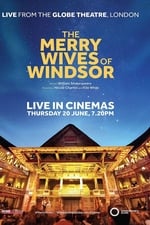 The Merry Wives of Windsor - Live at Shakespeare&#39;s Globe