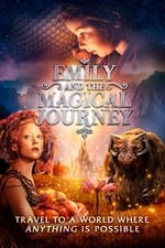 Emily &amp; The Magical Journey