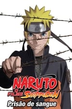 Naruto Shippuden 5: Prisão de Sangue