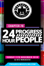 PROGRESS Chapter 78: 24 Hour PROGRESS People