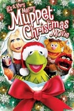 It&#39;s a Very Merry Muppet Christmas Movie