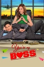 You&#39;re My Boss