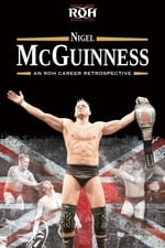 ROH: Nigel McGuinness - An ROH Career Retrospective