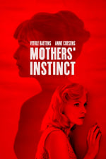 Mothers&#39; Instinct