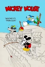 Mickey&#39;s Trailer