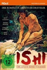 Ishi: The Last of His Tribe