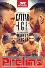 UFC on ESPN 13: Kattar vs. Ige - Prelims