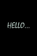 Hello...