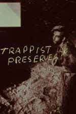 Trappist Preserves
