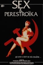 Sex &amp; Perestroika