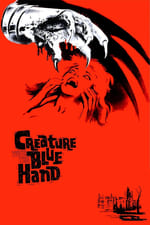 Creature with the Blue Hand