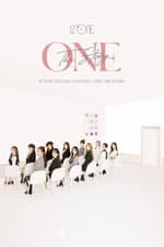 IZ*ONE - Online Concert: One, The Story