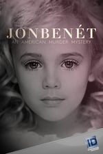 JonBenét: An American Murder Mystery