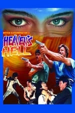 Official Exterminator 2: Heaven's Hell