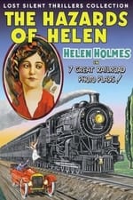 The Hazards of Helen Ep13: The Escape on the Fast Freight