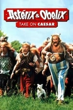 Asterix & Obelix Take on Caesar