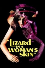 A Lizard in a Woman&#39;s Skin