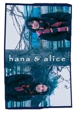 Hana &amp; Alice