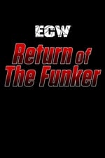 ECW Return of The Funker