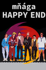 Mňága – Happy End