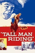 Tall Man Riding
